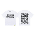 That's A Awful Lot Of Cough Syrup Block Typography T-Shirt - White